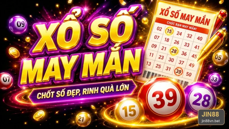 Xổ Số JIN88: Kết Quả, Vé Số Và Cách Kiểm Tra Thông Tin – Thống Kê Lịch Sử Không Phải Dự Đoán Tương Lai – jin88vn.bet